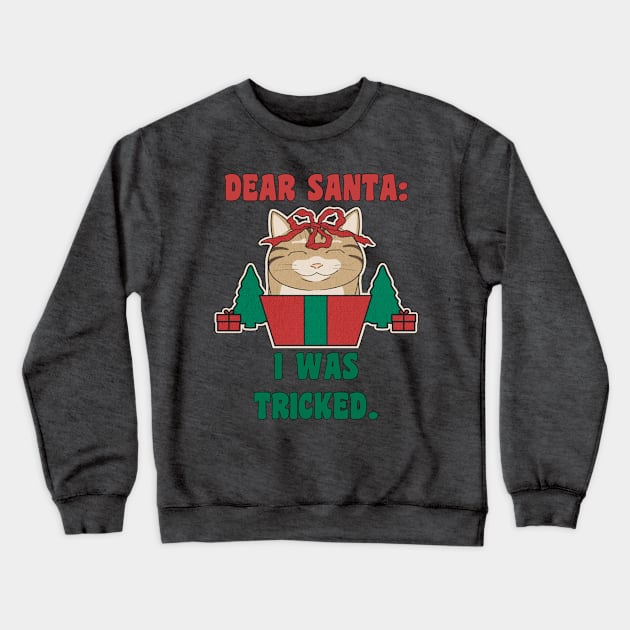 Christmas Funny Cat in Present Dear Santa I Was Framed Crewneck Sweatshirt by tamdevo1